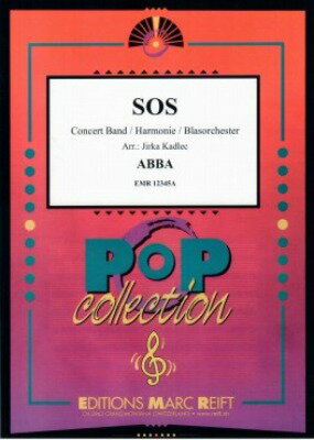 [楽譜] SOS(エスオーエス)(ABBA) 吹奏楽譜【送料無料】(SOS)《輸入楽譜》