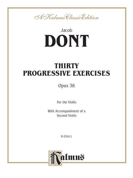  ドント／30の漸進的な練習曲 op.38《輸入ヴァイオリン楽譜》(Thirty Progressive Exercises, Opus 38: Violin Book)《輸入楽譜》