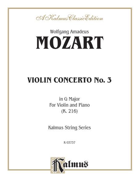  モーツァルト／ヴァイオリン協奏曲第3番 ト長調 K.216《輸入ヴァイオリン楽譜》(Violin Concerto No. 3 in G Major, K. 216: Violin Book)《輸入楽譜》