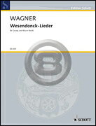  ワーグナー／女声のための5つの詩-ヴェーゼンドンク歌曲集（ソプラノ）《輸入声楽,合唱譜》(5 Gedichte f r eine Frauenstimme - Wesendonck-Lieder, WWV 91（Soprano）)《輸入楽譜》