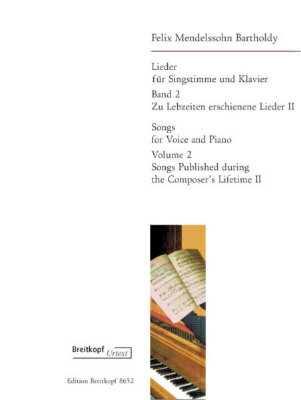  メンデルスゾーン／歌曲集第2巻（原典版）《輸入声楽,合唱譜》※出版社都合により、納期にお時間をいただ...(Lieder Bd.2 (zu Lebzeiten erschienene Lieder II)《輸入楽譜》