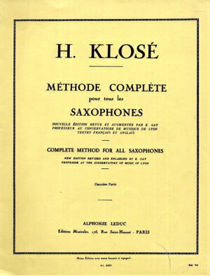 楽譜 クローゼ／サクソフォン教本 第2巻【10,000円以上送料無料】(Methode de Saxophone Vol. 2)《輸入楽譜》