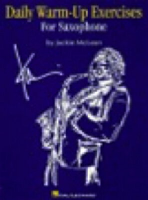 [楽譜] マクリーン／毎日のウォーム・アップ練習曲【10,000円以上送料無料】(Daily Warm-Up Exercises for Saxophone)《輸入楽譜》