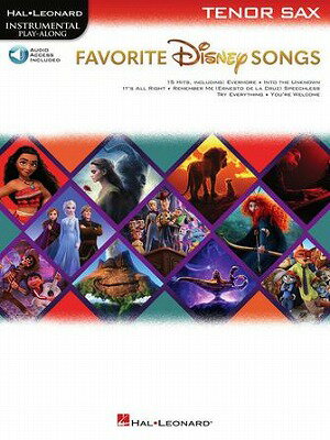  「ディズニー・ソング集(15曲収録)」ソロ・テナー・サックス編(インストゥルメンタル・プレイ・アロン...(Favorite Disney Songs - Instrumental Play-Along for Tenor Sax)《輸入楽譜》