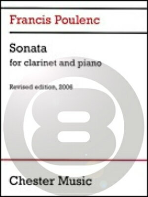 [楽譜] プーランク／クラリネットとピアノのためのソナタ(2006年改訂版)《輸入クラリネット楽譜》【10,000円以上送料無料】(Sonata for Clarinet and Piano)《輸入楽譜》