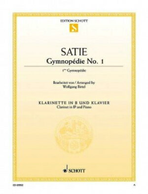 [楽譜] サティ／ジムノペディ 第1番（Clarinet/Piano）《輸入クラリネット楽譜》【10,000円以上送料無料】(Gymnopedie 1)《輸入楽譜》
