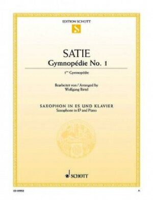 [楽譜] サティ／ジムノペディ 第1番（Saxophone in Eb/Piano）《輸入サックス楽譜》【10,000円以上送料無料】(Gymnopedie 1)《輸入楽譜》