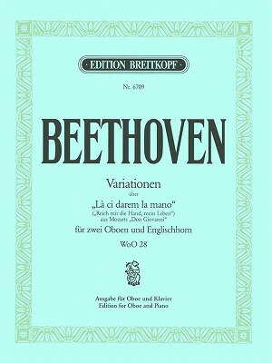  ドン・ジョヴァンニの「お手をどうぞ」の主題による変奏曲《輸入オーボエ楽譜》(Variations on La Ci Darem La Mano (Oboes)《輸入楽譜》