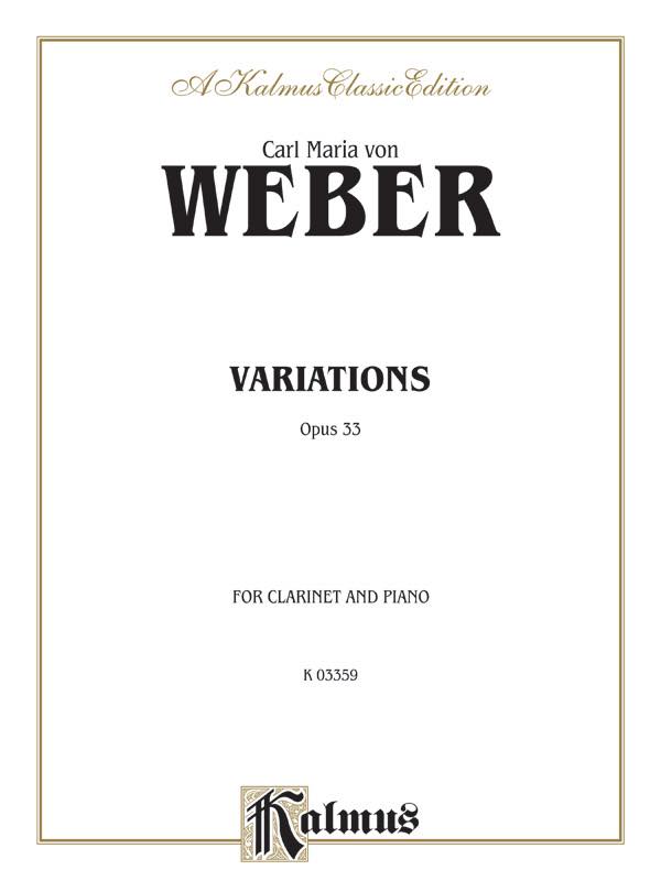  ウェーバー／変奏曲 op.33《輸入クラリネット楽譜》(Variations, Opus 33: Clarinet Part(s)《輸入楽譜》