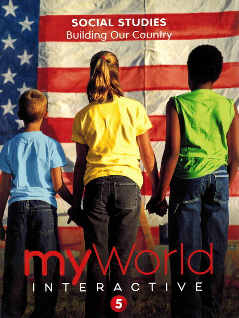 楽天教材出版学林舎楽天市場店MyWorld Interactive Social Studies GR 5A Building Our Country　／アメリカ小学校社会教科書　9780328973125