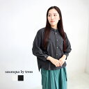 sasanqua by trees サザンカバイツリーズ Cotton linen over blouse コットンリネンオーバーブラウス AN-241 シャツ 羽織り 八分袖 ショート丈 ゆったり