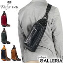 【最大56倍 7/10限定】 キーファーノイ ボディバッグ メンズ レディース 本革 Kiefer neu バッグ ブランド 軽量 軽い コンパクト 革 旅行 ...
