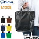 オーシバル 服 レディース 【エントリー&楽天カード最大21倍】 オーシバル トートバッグ ORCIVAL トート VERTICAL TOTE MEDIUM バッグ 無地 シンプル M A4 ブランド 大人 通勤 レディース オーチバル OR-H0070ESP