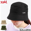 【最大40倍 4/30限定】 エックスガール 帽子 X-girl BASIC BUCKET HAT バケットハット バケハ ハット 綿 コットン 夏 刺繍 シンプル カジュアル レディース 105232051002