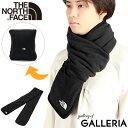 【最大56倍 7/10限定】【日本正規品】 ザ・ノース・フェイス マフラー メンズ レディース ブランド THE NORTH FACE フリース 軽い 防寒 保...