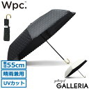 【最大46倍 7/15限定】 Wpc. 折りたたみ傘 レディース 軽量 晴雨兼用 ダブリュピーシー コンパクト 日傘 雨傘 UVカット 手動 遮光 おしゃれ 折...