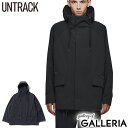 【土日限定 最大42倍】【セール30%OFF】 ノベルティ付 アントラック アウター ジャケット メンズ 秋 冬 秋冬 UNTRACK パーカー 40代 高校生...