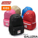 【3日間限定 最大37倍】 【公認販売店】 コールマン リュック キッズ Coleman 男の子 女の子 小学生 低学年 子ども 子供 子供用 キッズリュック ...