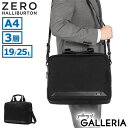 【土日限定 最大49倍】【セール30%OFF】【日本正規品】 ゼロハリバートン ビジネスバッグ メンズ 出張 大容量 ZERO HALLIBURTON A4 ブ...