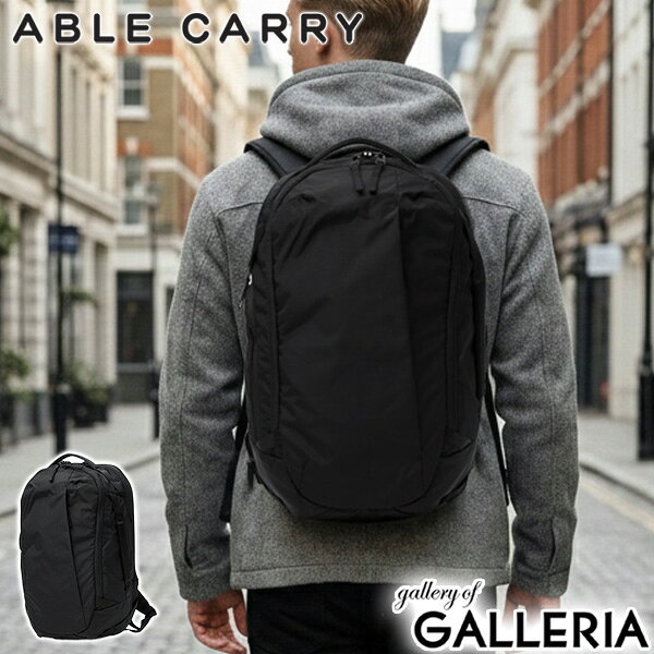  ノベルティ付 ABLE CARRY リュック メンズ レディース 大容量 通学 通勤 エイブルキャリー 拡張 バックパック カジュアル ビジネス PC収納 大きめ 旅行 2層 30L 32L B4 17inch Max Backpack Cordura re/cor Ripstop 210D
