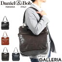 ノベルティ付 【正規品1年保証】 ダニエル&ボブ トート トートバッグ メンズ Daniel&Bob ブランドA4 2WAY 革 本革 通勤 ローディー NEW...