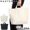 【土日限定最大45倍】 マスターアンドコー バッグ MASTER&Co. トートバッグ RAIL MAN BAG レイルマンバッグ キャンバストート A4 マス...