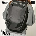 新作 Aer リュック 正規取扱店＜14L＞Aer Day Pack 3 x-pac AER-39014 エアー デイパック3 X-PAC 限定特典も★バックパック メンズ レディース ユニセックス ビジネス リュック 仕事 通勤用 通学 旅行用 バッグ ブランド シンプル オシャレ A4 PC収納 定番