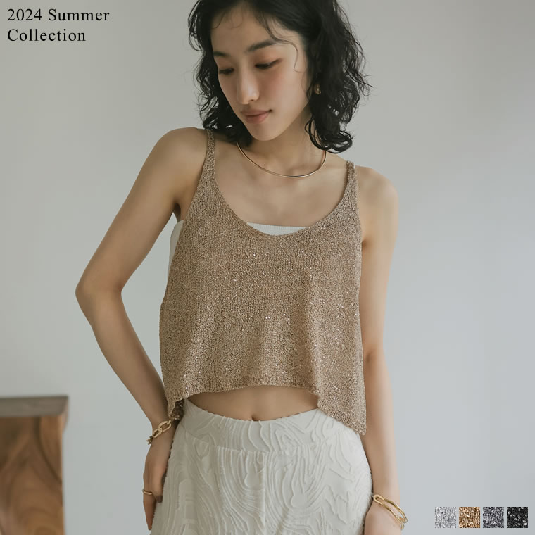 【限定！20%OFFクーポン→2,998円×25日発売】M/Lサイズ [2024 SUMMER COLLECTION]スパンコールニットキャミソールビスチェ レディース 春 夏 / トップス キャミソール ビスチェ サマーニット ラメ クロップド丈 [先行予約受注]