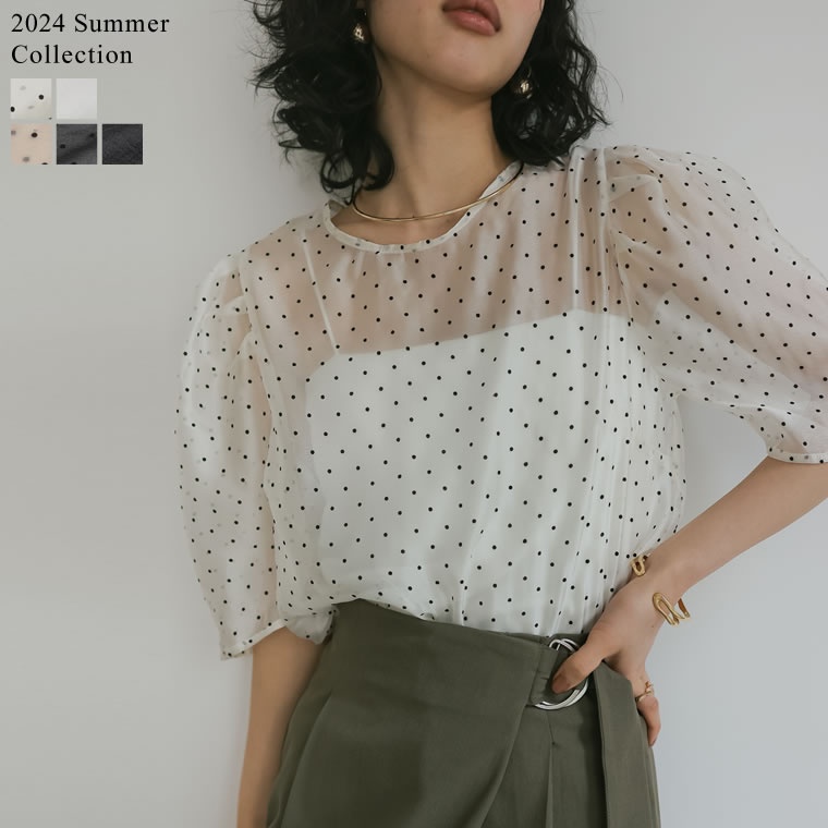 【限定！20%OFFクーポンご利用で3,747円→2,998円】≪5月12日待望の再販≫M/Lサイズ [2024 SUMMER COLLECTION]無地orドットパワショルシアーブラウス レディース 春 夏 / トップス シアー ドット ブラウス パワショル 半袖