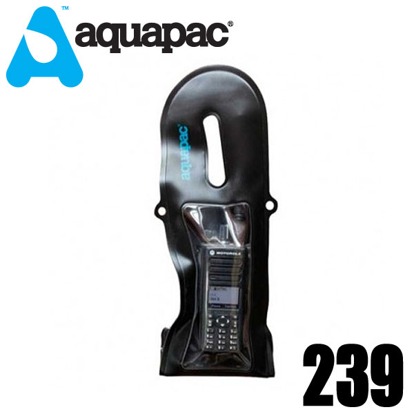 aquapac アクアパック 239 完全防水ケース 小型無線機用耐水形防水ケース　TrailProof　VHF Pro Case