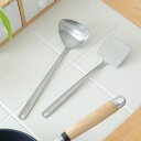 一菱金属 間違いないキッチンツールセット すくいやすく返しやすいターナー/すくいやすく注ぎやすいレードル ステンレス ターナー レードル フライ返し ヘラ お玉...