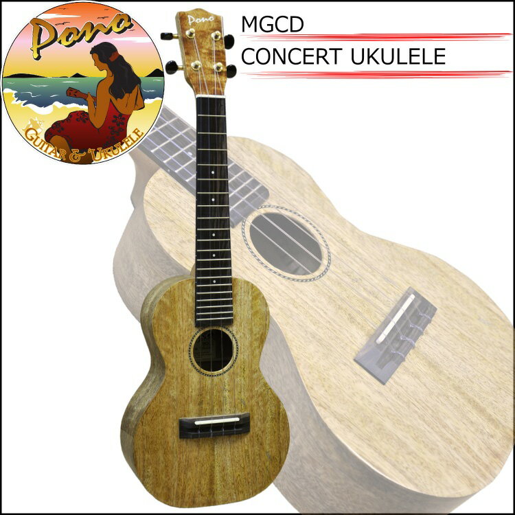 PONO MGCD CONCERT UKULELE Mango Deluxe Series ݥ 󥵡  ޥ󥴡 ǥå...