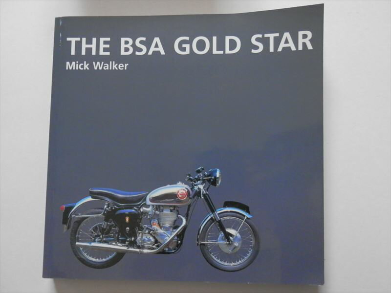 THE BSA GOLDSTAR
