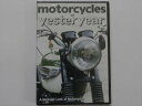 MOTORCYCLES&YESTER YEAR