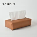 MOHEIM / モヘイム TISSUE COVER (ブラウン) ティッシュカバー ティッシュケース 革 ミニマル オイルレザー おしゃれ かっこいい メンズ...