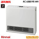 \2/1〜2/28 限定!最大100%ポイントバック!※要エントリー/Rinnai リンナイ Standard スタンダード ガスファンヒーター RC-U5801PE-WH 2024年製