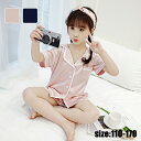 キッズ パジャマ 子供パジャマ 女の子 夏 薄手 前ボタン トップス+半ズボン 半袖 ルームウェア 部屋着 セットアップ シルク パジャマ かわいい おしゃれ 可愛い 寝巻き ナイトウェア 子供服 ピンク ネイビー 110 120 130 140 150 160 170cm