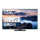 【9/15限定最大2000円OFFクーポン発行&エントリーでP4倍!更に全商品ポイント3倍!】 REGZA 4K液晶レグザ Z6 series 55Z670N ...