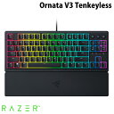 Razer公式 Razer Ornata V3 Tenkeyless 英語配列 有線 RGBライティング メカ・メンブレン ゲーミングキーボード レーザー (キーボード)