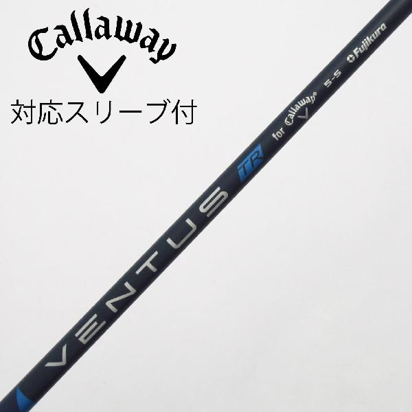 樂天商城 - 【中古】キャロウェイゴルフ　Callaway Golf　キャロウェイ 純正シャフト ドライバー用_スリーブ付 VENTUS TR 5 for Callaway　【キャロウェイゴルフ用】Cランク　フレックスS