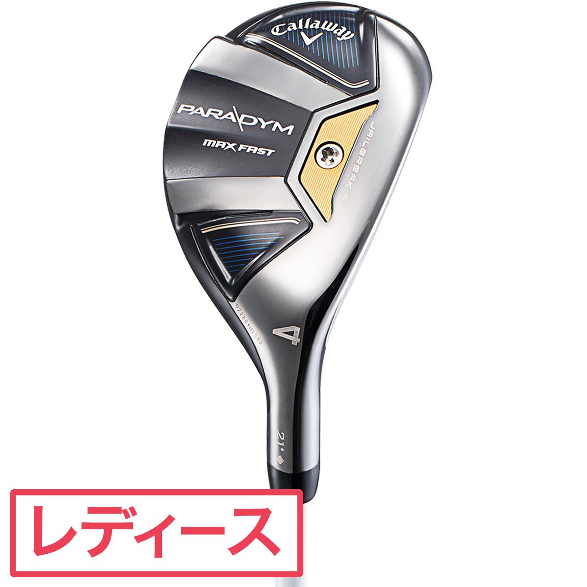 キャロウェイゴルフ　PARADYM　パラダイム MAX FAST ユーティリティ ELDIO 40 for Callaway　レディスシャフト：ELDIO 40 for Callaway 1