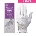 キャロウェイゴルフ Callaway Golf HYPER GRIP グローブ レディス