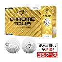 キャロウェイゴルフ CHROME TOUR CHROME TOUR 24 ボール 35ダースセット
