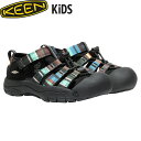 KEEN キーン サンダル キッズ チルドレン ニューポート エイチツー KID CHILDREN NEWPORT H2 RayaBlack KEE1026271