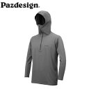 パズデザイン Pazdesign SJK-026 ドライフーディー スチールグレー DRY HOODIE PAZSJK026SGY