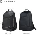 【送料無料】VESSEL ベゼル Signature 2.0 Plus Backpack 3104320 シグネチャー2.0 プラス バックパック