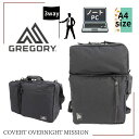 【日本正規品】【GREGORY】COVERT OVERNIGHT MISSION 3wayバックパック リュック ビジネスリュック 撥水加工 大容量 ノートPC...