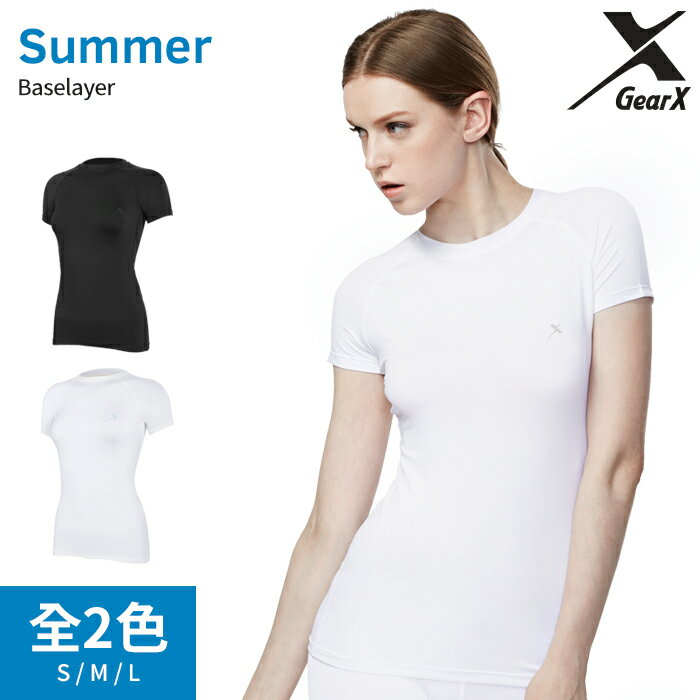 GearX 一般 夏用 Baselayer 女性 半袖 Round Neck | アンダーシャツ インナーシャツ 半袖シャツ スポーツウェア 登山 ゴルフ スポーツ トレーニング 伸縮性 保冷 機能性 吸湿 抗菌機能