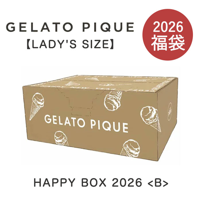 【予約商品 2026年1月上旬〜中旬頃入荷予定 】福袋 ジェラピケ 2026 LADY'S SIZE GELATO PIQUE HAPPY BOX 2026 B...