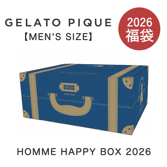 ͽ 2026ǯ1ܡܺͽ ʡ ԥ 2026 MEN'S SIZE GELATO PIQUE HOMME HAPPY BOX 2026 顼ȥԥ
